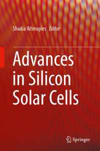 Advances in Silicon Solar Cells〈1st ed. 2018〉