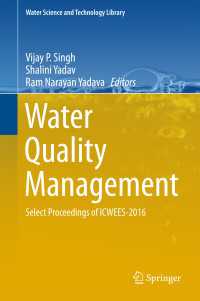 Water Quality Management〈1st ed. 2018〉 : Select Proceedings of ICWEES-2016