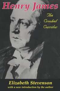 Henry James : The Crooked Corridor
