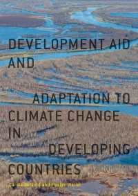 Development Aid and Adaptation to Climate Change in Developing Countries〈1st ed. 2018〉