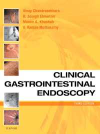 臨床胃腸内視鏡（第３版）<br>Clinical Gastrointestinal Endoscopy E-Book（3）