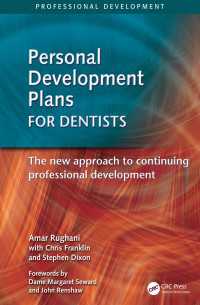 Personal Development Plans for Dentists : The New Approach to Continuing Professional Development