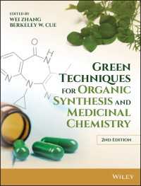 有機合成およびメディシナルケミストリーにおける環境配慮技術（第２版）<br>Green Techniques for Organic Synthesis and Medicinal Chemistry（2）