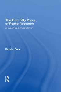 The First Fifty Years of Peace Research : A Survey and Interpretation
