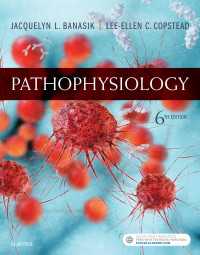 病態生理学（第６版）<br>Pathophysiology - E-Book（6）