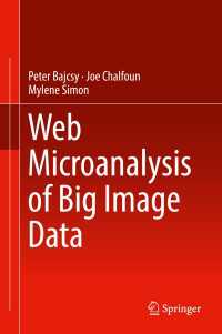 Web Microanalysis of Big Image Data〈1st ed. 2018〉