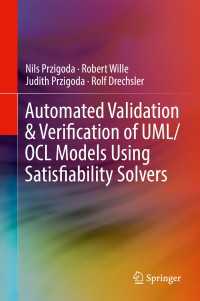 Automated Validation & Verification of UML/OCL Models Using Satisfiability Solvers〈1st ed. 2018〉