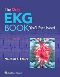 心電図パーフェクトマスター（第９版）<br>The Only EKG Book You'll Ever Need（9）