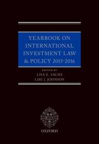 国際投資法・政策年鑑（2015-16年版）<br>Yearbook on International Investment Law & Policy 2015-2016