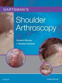 ガーツマン肩関節鏡（第３版）<br>Gartsman's Shoulder Arthroscopy E-Book（3）