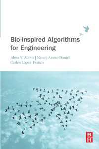工学のための生命に想を得たアルゴリズム<br>Bio-inspired Algorithms for Engineering