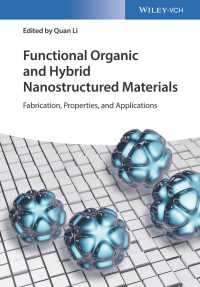 Functional Organic and Hybrid Nanostructured Materials : Fabrication, Properties, and Applications