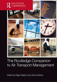 ラウトレッジ版　航空輸送管理必携<br>The Routledge Companion to Air Transport Management