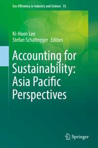 Accounting for Sustainability: Asia Pacific Perspectives〈1st ed. 2018〉
