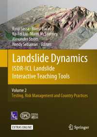Landslide Dynamics: ISDR-ICL Landslide Interactive Teaching Tools : Volume 2: Testing, Risk Management and Country Practices