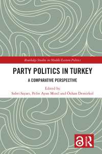 トルコの政党政治：比較考察<br>Party Politics in Turkey : A Comparative Perspective