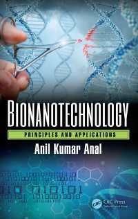 Bionanotechnology : Principles and Applications