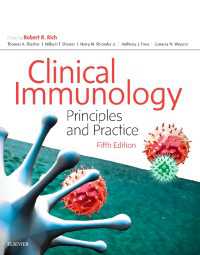 リッチ臨床免疫学：原理と実践（第５版）<br>Clinical Immunology E-Book : Principles and Practice（5）