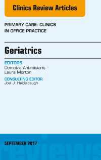 Geriatrics, An Issue of Primary Care: Clinics in Office Practice