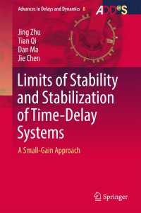 Limits of Stability and Stabilization of Time-Delay Systems〈1st ed. 2018〉 : A Small-Gain Approach