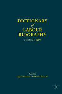 Dictionary of Labour Biography : Volume XIV
