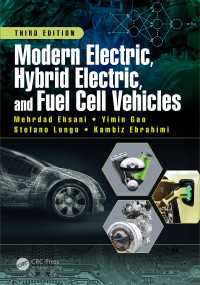 最新電気・ハイブリッド・燃料電池車両（第３版）<br>Modern Electric, Hybrid Electric, and Fuel Cell Vehicles（3 NED）