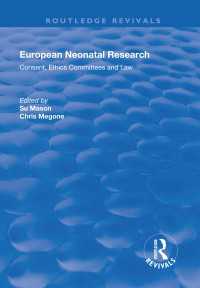 European Neonatal  Research : Consent, Ethics Committees and Law（1 DGO）