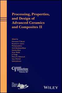 Processing, Properties, and Design of Advanced Ceramics and Composites II