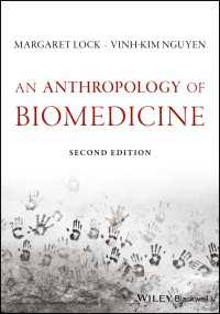 生物医学の人類学：入門（第２版）<br>An Anthropology of Biomedicine（2）