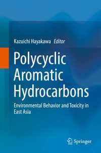 Polycyclic Aromatic Hydrocarbons : Environmental Behavior and Toxicity in East Asia
