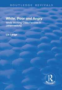 White, Poor and Angry : White Working Class Families in Johannesburg
