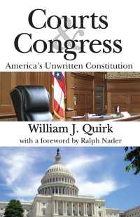 法廷と議会：アメリカの不文憲法<br>Courts and Congress : America's Unwritten Constitution