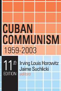 Ｉ．Ｌ．ホロヴィッツ（共）編／キューバの共産主義（第１１版）<br>Cuban Communism, 1959-2003（11 NED）