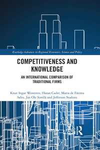 Competitiveness and Knowledge : An International Comparison of Traditional Firms