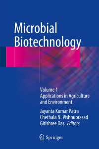 Microbial Biotechnology : Volume 1. Applications in Agriculture and Environment