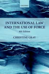 国際法と武力行使（第４版）<br>International Law and the Use of Force（4）