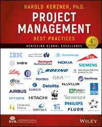 プロジェクト管理の優良事例（第４版）<br>Project Management Best Practices: Achieving Global Excellence（4）