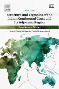 Structure and Tectonics of the Indian Continental Crust and Its Adjoining Region : Deep Seismic Studies（2）