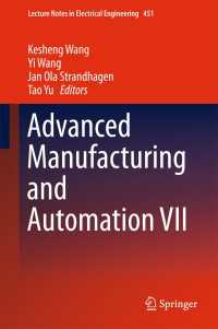 Advanced Manufacturing and Automation VII〈1st ed. 2018〉