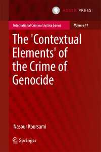 The 'Contextual Elements' of the Crime of Genocide〈1st ed. 2018〉