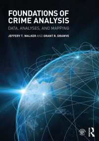 犯罪分析の基礎<br>Foundations of Crime Analysis : Data, Analyses, and Mapping