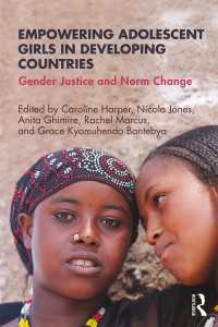 途上国の少女のエンパワーメント<br>Empowering Adolescent Girls in Developing Countries : Gender Justice and Norm Change