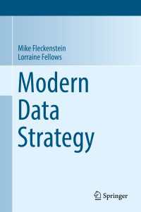 Modern Data Strategy〈1st ed. 2018〉