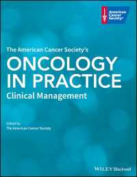 アメリカ癌学会テキスト　腫瘍学の実践<br>The American Cancer Society's Oncology in Practice : Clinical Management