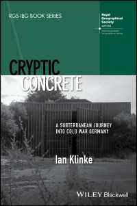 Cryptic Concrete : A Subterranean Journey Into Cold War Germany