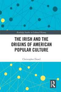 アイルランド移民とアメリカ大衆文化<br>The Irish and the Origins of American Popular Culture