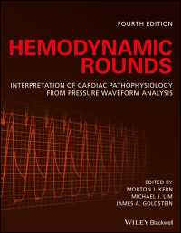 血行力学（第４版）<br>Hemodynamic Rounds : Interpretation of Cardiac Pathophysiology from Pressure Waveform Analysis（4）