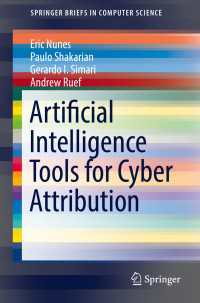 Artificial Intelligence Tools for Cyber Attribution〈1st ed. 2018〉