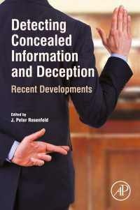 Detecting Concealed Information and Deception : Recent Developments