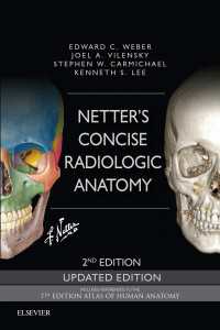 ネッター・コンサイス放射線解剖学（第２版）<br>Netter's Concise Radiologic Anatomy Updated Edition E-Book : Netter's Concise Radiologic Anatomy Updated Edition E-Book（2）